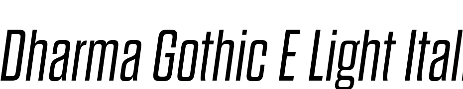Dharma Gothic E Light Italic Font Download Free